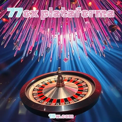 77ox plataforma: O Login que Transforma a Experiência de Jogo